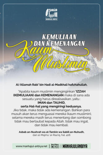 Kemuliaan dan Kemenangan Kaum Muslimin